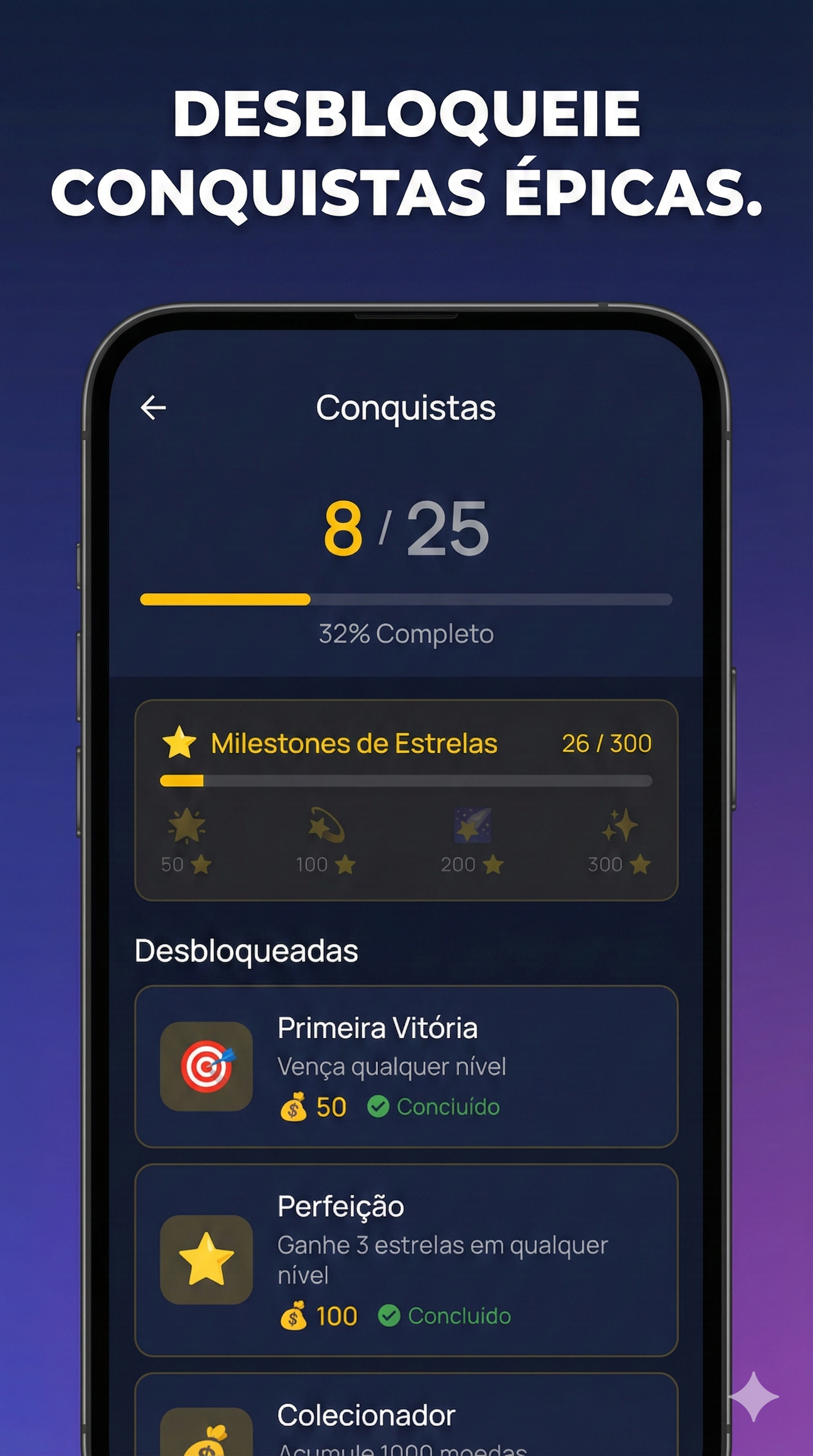 Desbloqueie conquistas épicas